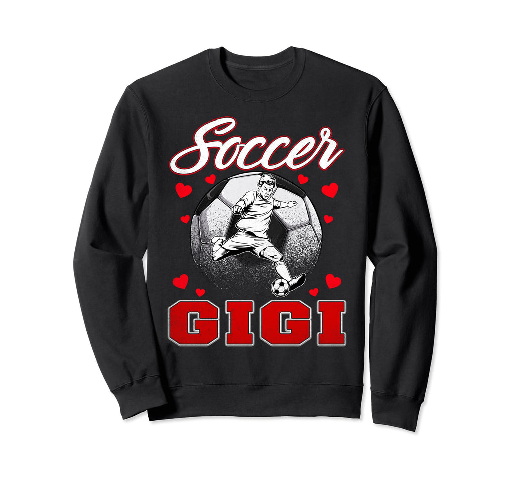 Soccer Gigi Family Matching Team Sweatshirt - Streetwear Style Unisex - T-Shirt, Sweatshirt, Hoodie