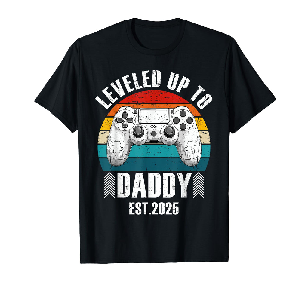 Leveling Up To Daddy 2025 Funny New Dad T-Shirt - Minimalist Print Unisex - T-Shirt, Sweatshirt, Hoodie