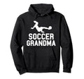 Soccer Grandma Family Mother Grandma Hoodie - Graphic Print for Adults - T-Shirt, Sweatshirt, Hoodie