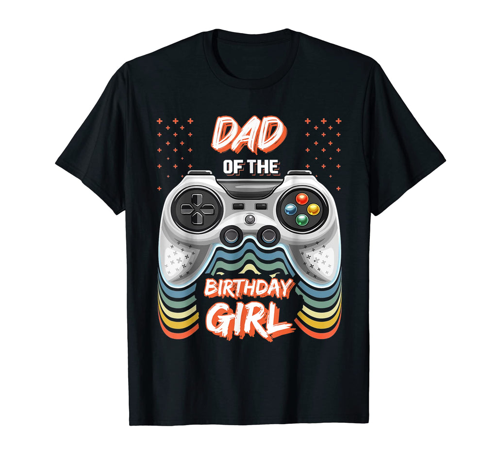 Dad Birthday Gamer T-Shirt - Graphic Print Unisex - T-Shirt, Sweatshirt, Hoodie