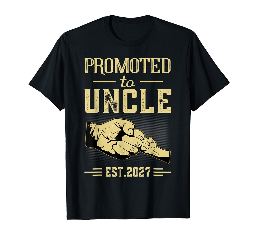 Promoted To Uncle To Be 2027 New Father T-Shirt - Graphic Print Unisex - T-Shirt, Sweatshirt, Hoodie