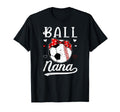 Ball Nana Grandma Baseball Soccer Nana T-Shirt - Trendy Graphic Unisex - T-Shirt, Sweatshirt, Hoodie