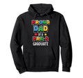 Proud Dad Father Pre K Graduate Prek Hoodie - Graphic Print for Adults - T-Shirt, Sweatshirt, Hoodie