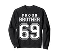 Number 69 Custom Proud Soccer Sweatshirt - Casual Everyday Wear Unisex - T-Shirt, Sweatshirt, Hoodie