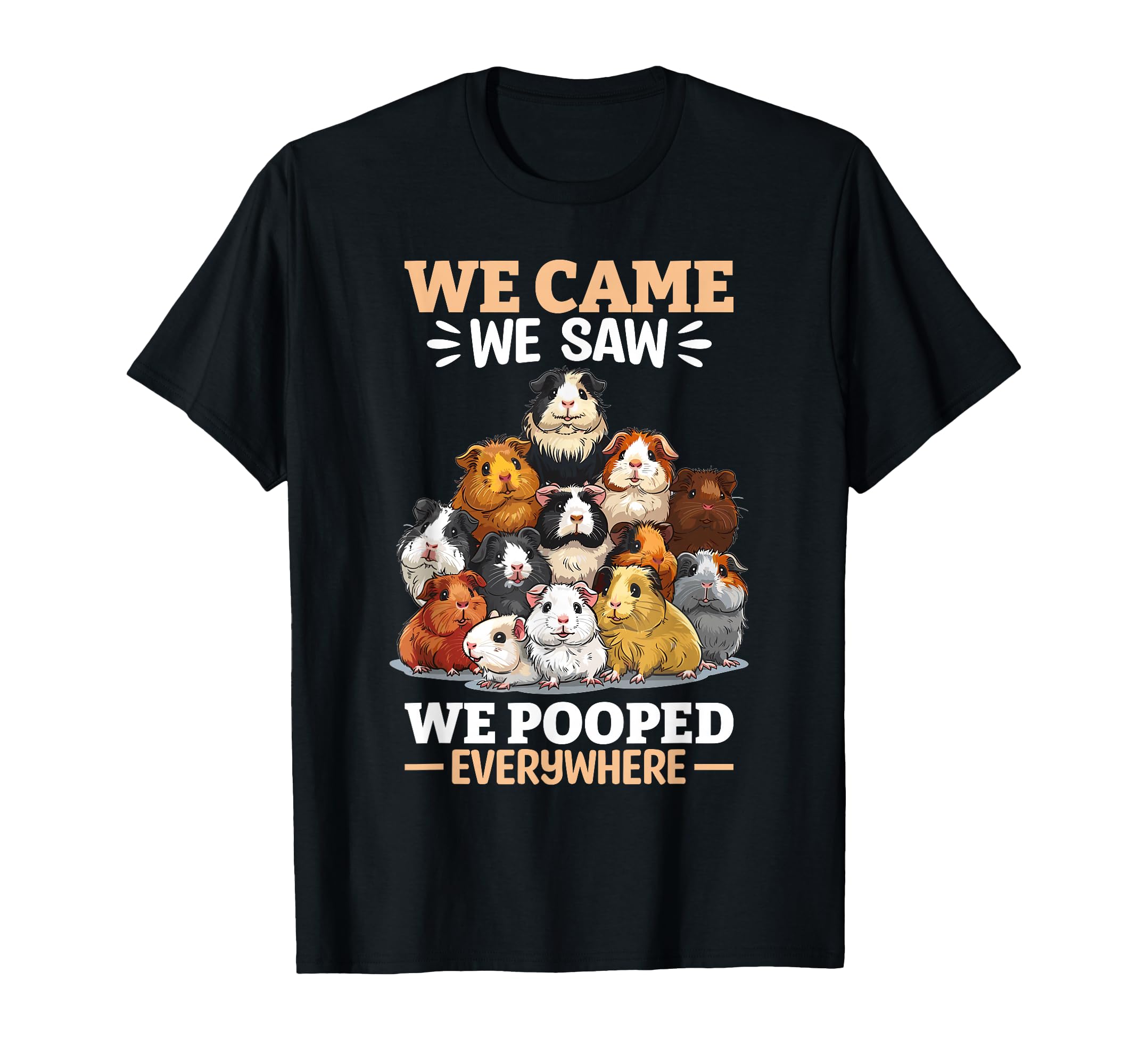 Funny Guinea Pig Pet Lover Rodent Animal T-Shirt - Graphic Print Men Women - T-Shirt, Sweatshirt, Hoodie