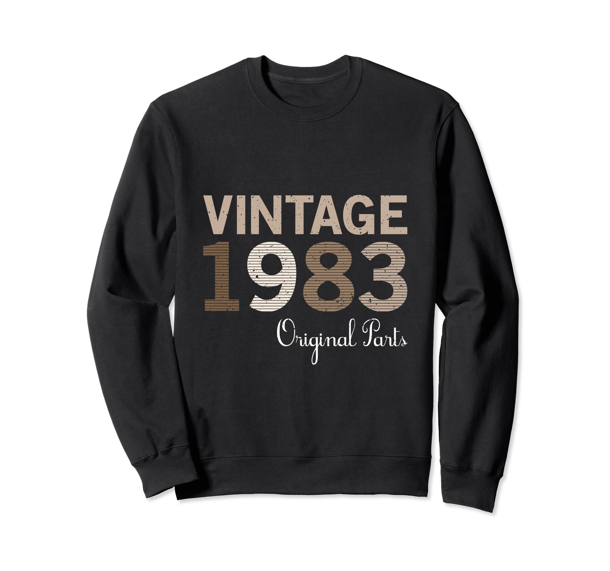 Year 1983 Gift Birthday Mom Dad Sweatshirt - Fun Novelty Design for Adults - T-Shirt, Sweatshirt, Hoodie