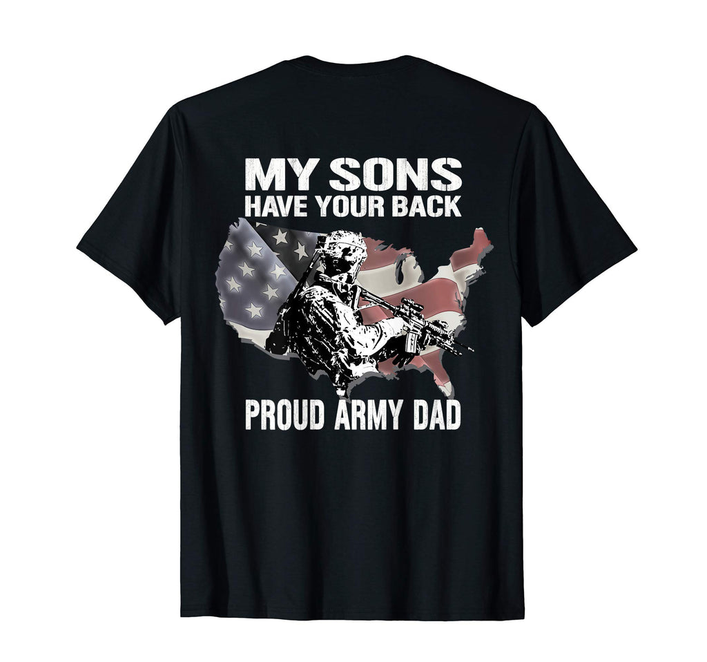Mens My Sons Have Your Back Proud T-Shirt - Aesthetic Graphic Men Women - T-Shirt, Sweatshirt, Hoodie