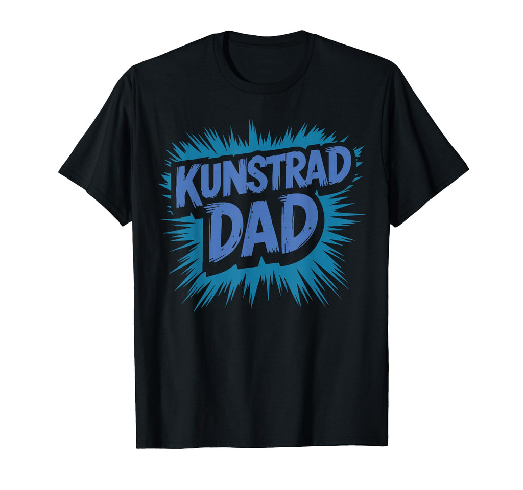 Kunstrad Artistic Cycling Dad Dad T-Shirt - Unique Graphic Men Women - T-Shirt, Sweatshirt, Hoodie
