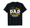 Proud Dad Phd Graduate Graduation T-Shirt - Casual Everyday Wear Men Women - T-Shirt, Sweatshirt, Hoodie