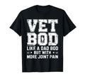 Vet Bod Like Dad Bob Funny Veteran Father T-Shirt - Trendy Graphic Unisex - T-Shirt, Sweatshirt, Hoodie