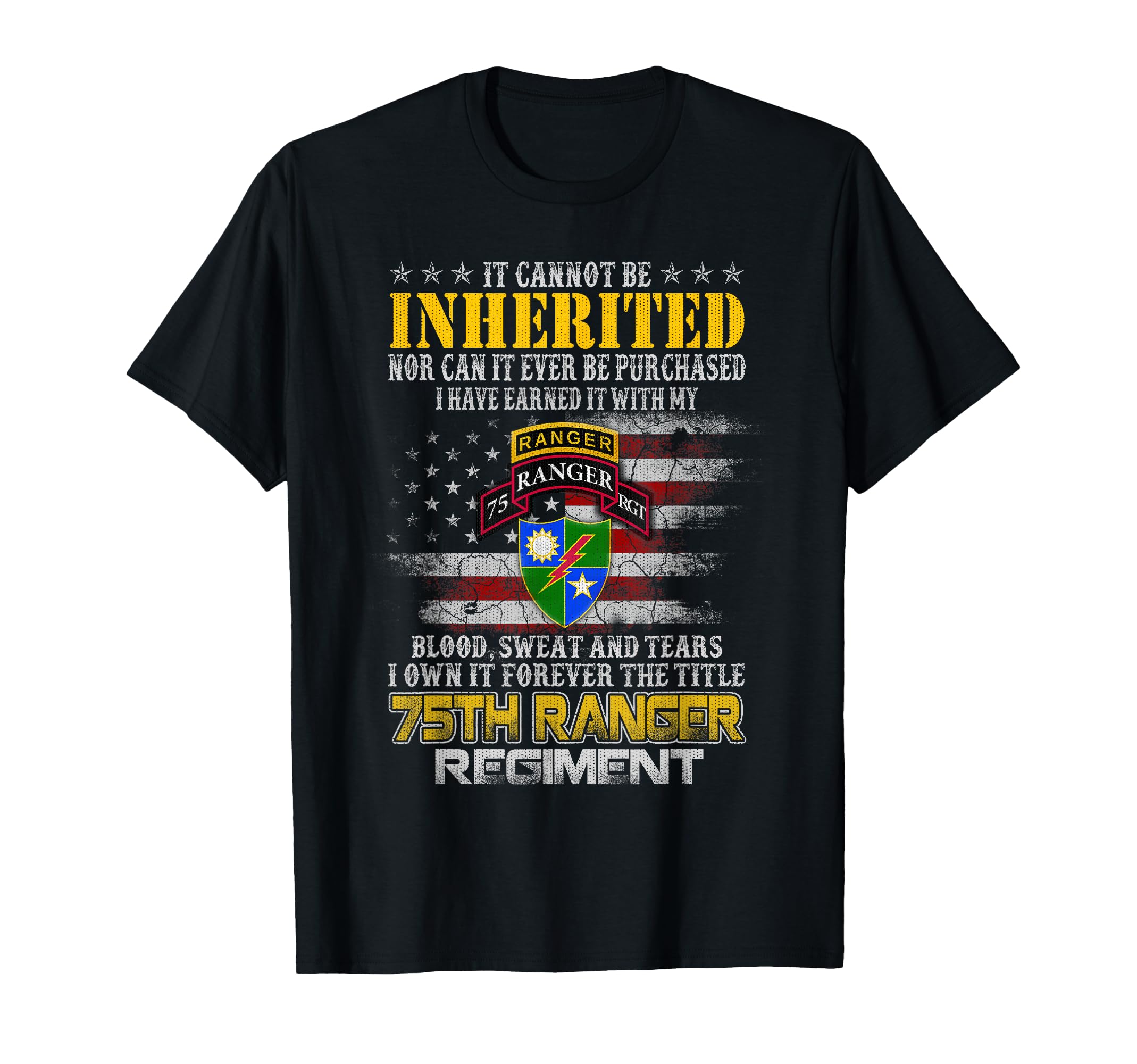 It Cannot Be Inherited 75Th Ranger T-Shirt - Unique Graphic for Adults - T-Shirt, Sweatshirt, Hoodie