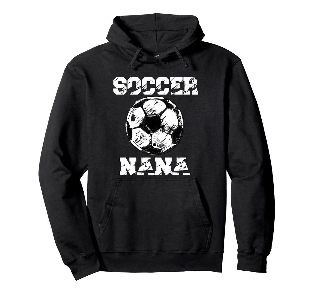 Soccer Nana Funny Soccer Player Nana Hoodie - Aesthetic Graphic Unisex - T-Shirt, Sweatshirt, Hoodie
