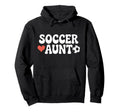 Proud Soccer Aunt Family Sport Groovy Hoodie - Trendy Graphic for Adults - T-Shirt, Sweatshirt, Hoodie