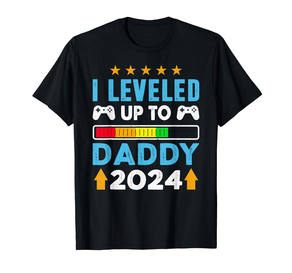 I Leveled Up To Daddy 2024 Funny Soon T-Shirt - Unique Graphic Men Women - T-Shirt, Sweatshirt, Hoodie
