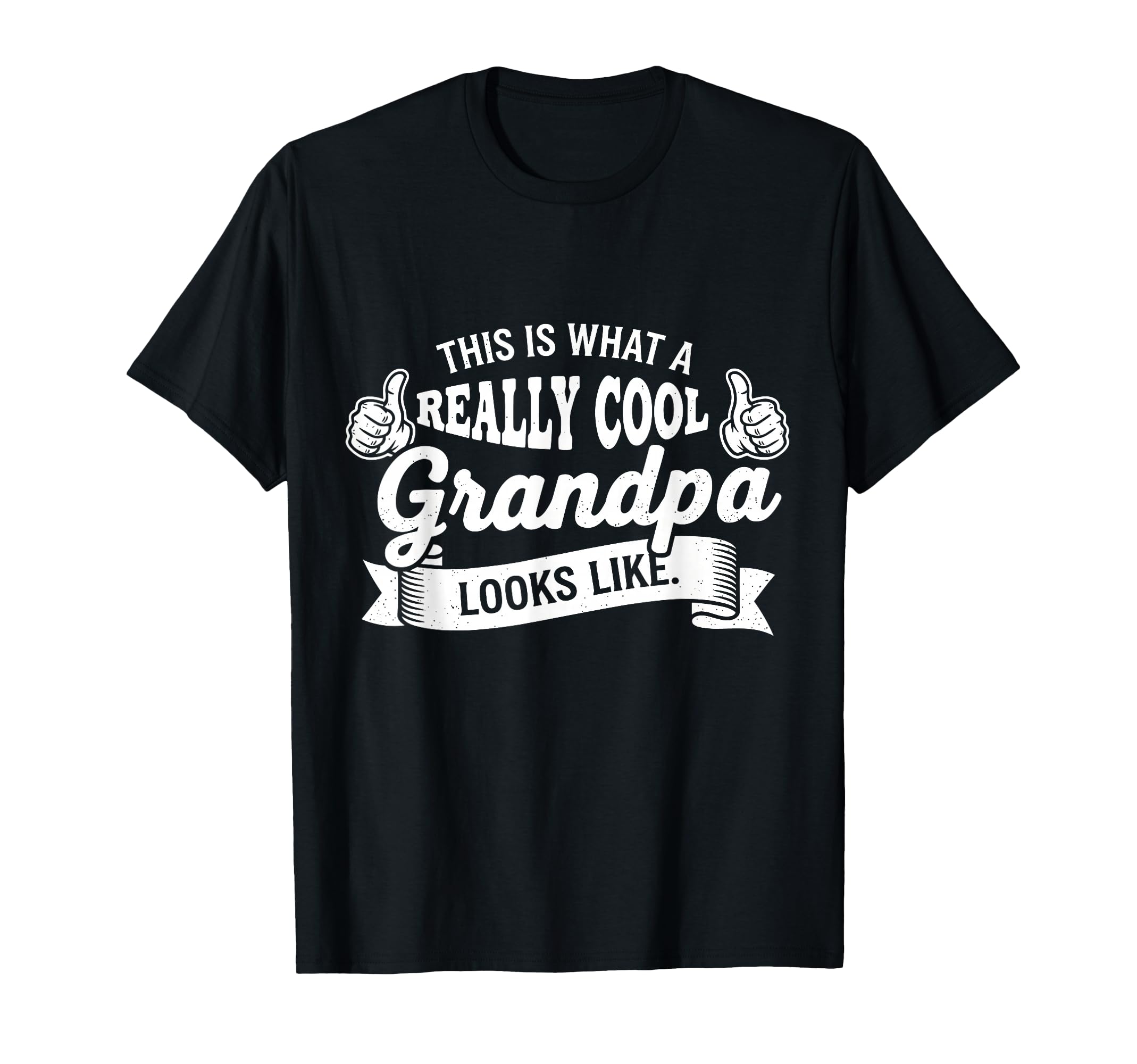 This Is What Really Grandpa Looks Like T-Shirt - Graphic Print for Adults - T-Shirt, Sweatshirt, Hoodie