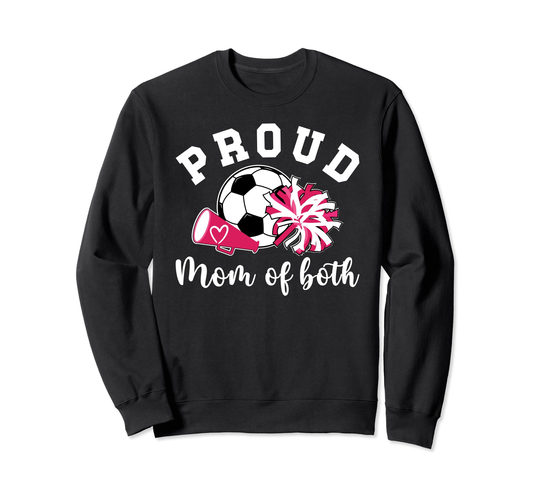 Proud Cheerleader Soccer Player Mom Hoodie - Novelty Apparel Men Women - T-Shirt, Sweatshirt, Hoodie
