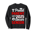 Proud Parent 2025 Soccer Senior Sweatshirt - Graphic Print for Adults - T-Shirt, Sweatshirt, Hoodie