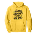 Im Not Like Other Im Like My Dad Proud Hoodie - Novelty Apparel Men Women - T-Shirt, Sweatshirt, Hoodie