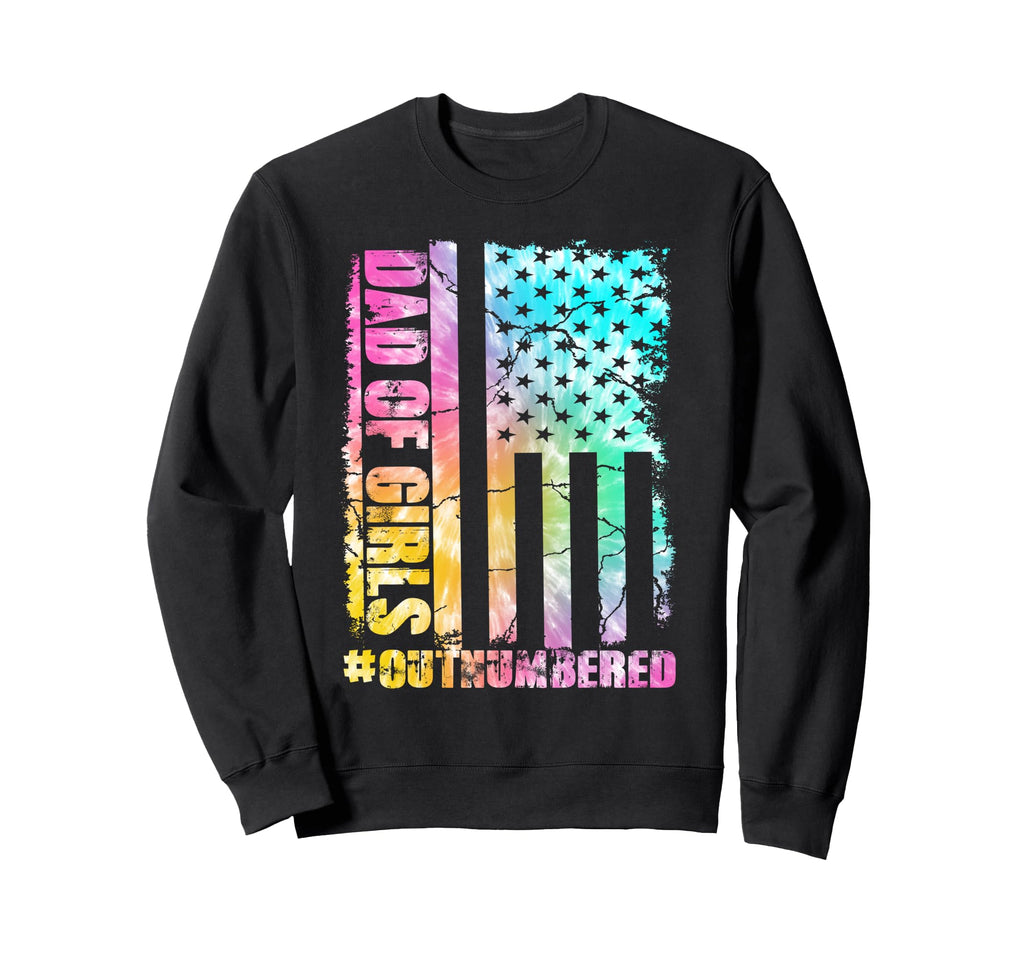 Dad Outnumbered Funny Colorful Fathers Sweatshirt - Trendy Graphic Unisex - T-Shirt, Sweatshirt, Hoodie
