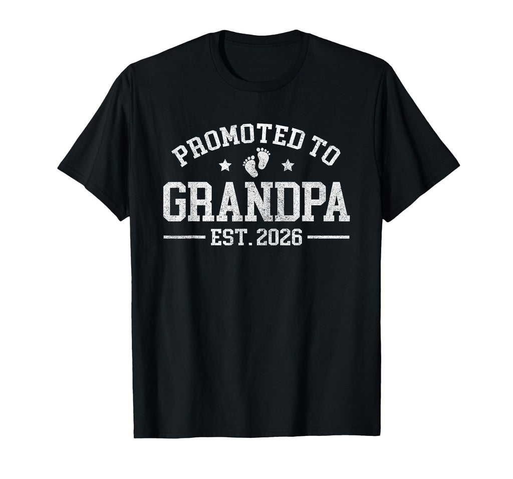 Promoted To Grandpa Est 2026 Grandparents T-Shirt - Unique Graphic Unisex - T-Shirt, Sweatshirt, Hoodie