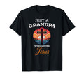 Christian Grandfather Just Grandpa Who T-Shirt - Unique Graphic for Adults - T-Shirt, Sweatshirt, Hoodie
