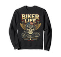 Motorcycle Biker Biker Life Sweatshirt - Novelty Apparel for Adults - T-Shirt, Sweatshirt, Hoodie