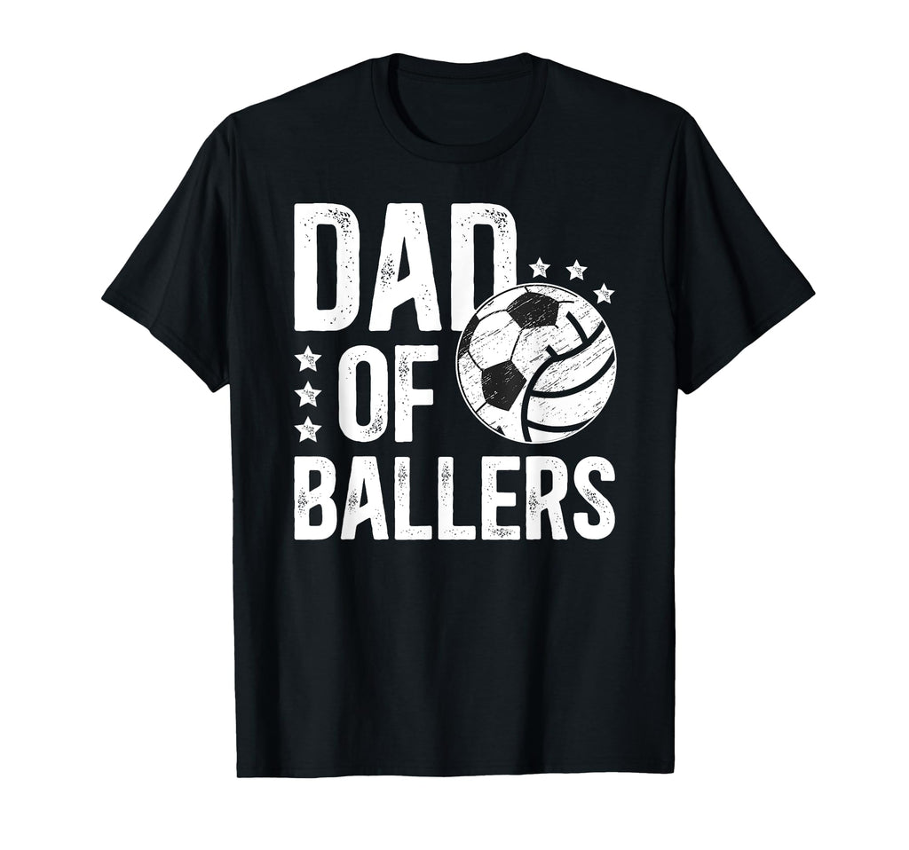 Dad Ballers Soccer Volleyball Dad T-Shirt - Minimalist Print Unisex - T-Shirt, Sweatshirt, Hoodie