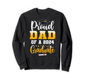 Proud Dad Class 2024 Graduate Sweatshirt - Casual Everyday Wear for Adults - T-Shirt, Sweatshirt, Hoodie