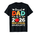 Proud Dad 2026 High School Graduate T-Shirt - Minimalist Print for Adults - T-Shirt, Sweatshirt, Hoodie