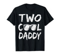 Daddy Birthday Two 2Nd Bday Family T-Shirt - Novelty Apparel for Adults - T-Shirt, Sweatshirt, Hoodie