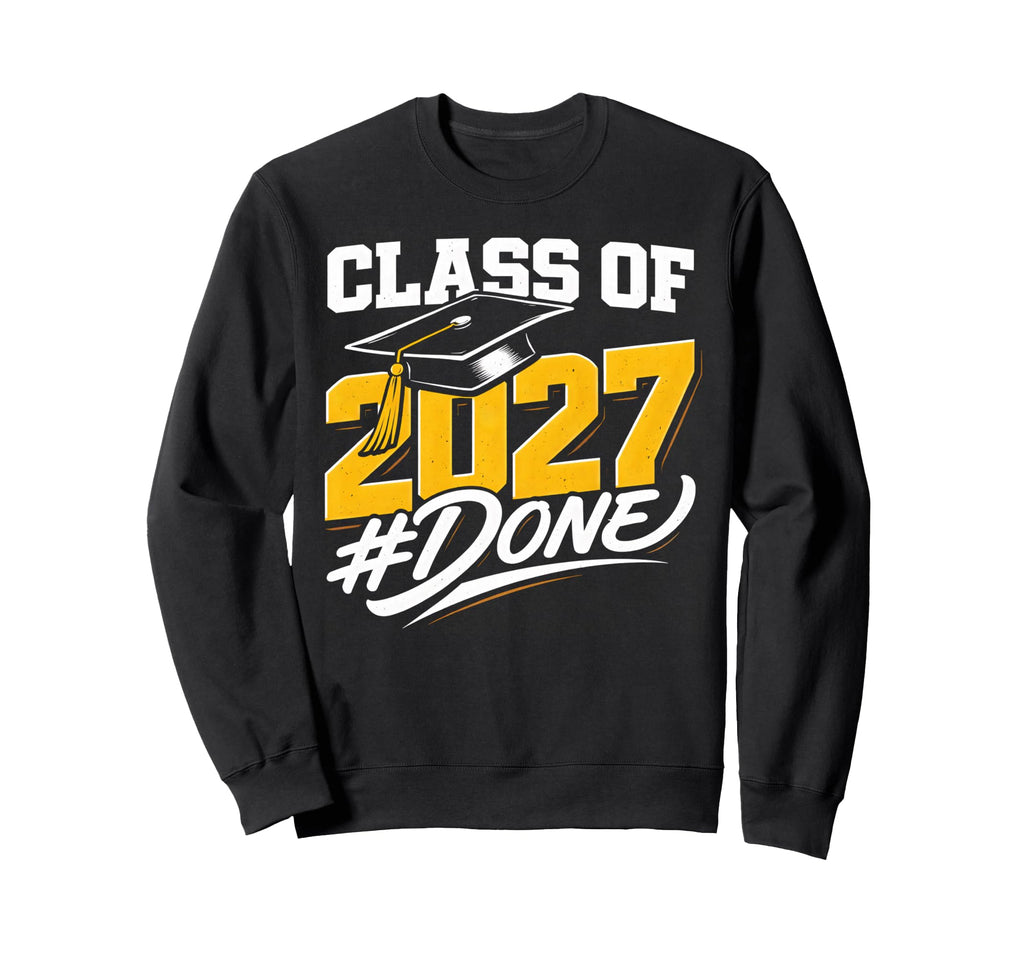 Senior Graduation School Done Class Sweatshirt - Minimalist Print Unisex - T-Shirt, Sweatshirt, Hoodie