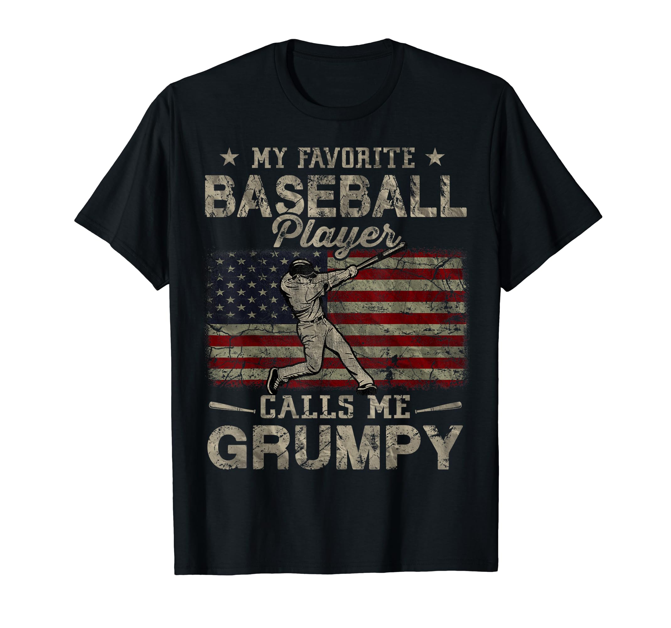 My Favorite Baseball Player Calls Me Grumpy T-Shirt - Graphic Print Unisex - T-Shirt, Sweatshirt, Hoodie