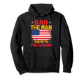 Dad Myth Legend American Usa Flag Hoodie - Casual Everyday Wear Men Women - T-Shirt, Sweatshirt, Hoodie