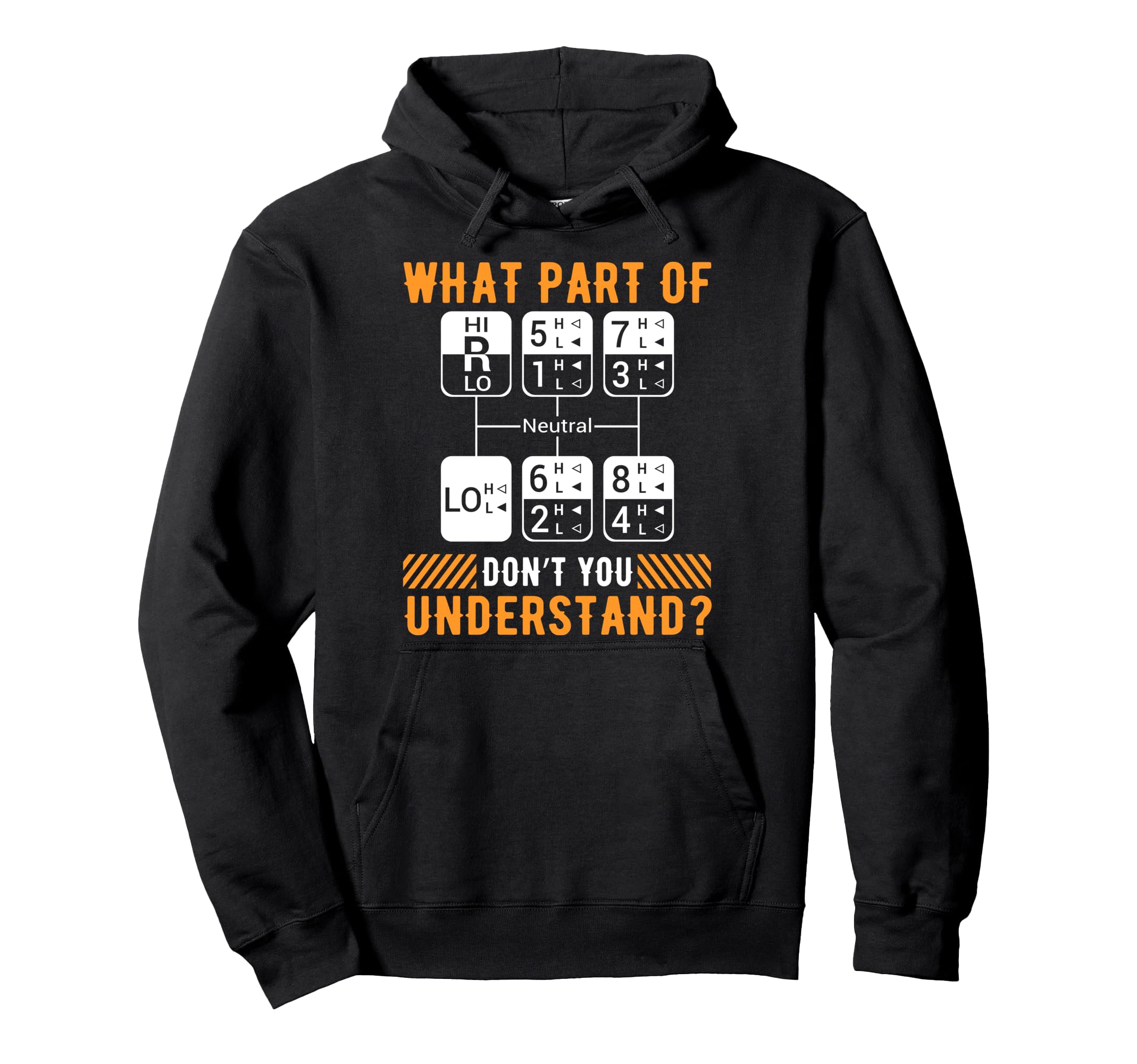 What Part Dont You Understand Funny Hoodie - Graphic Print for Adults - T-Shirt, Sweatshirt, Hoodie