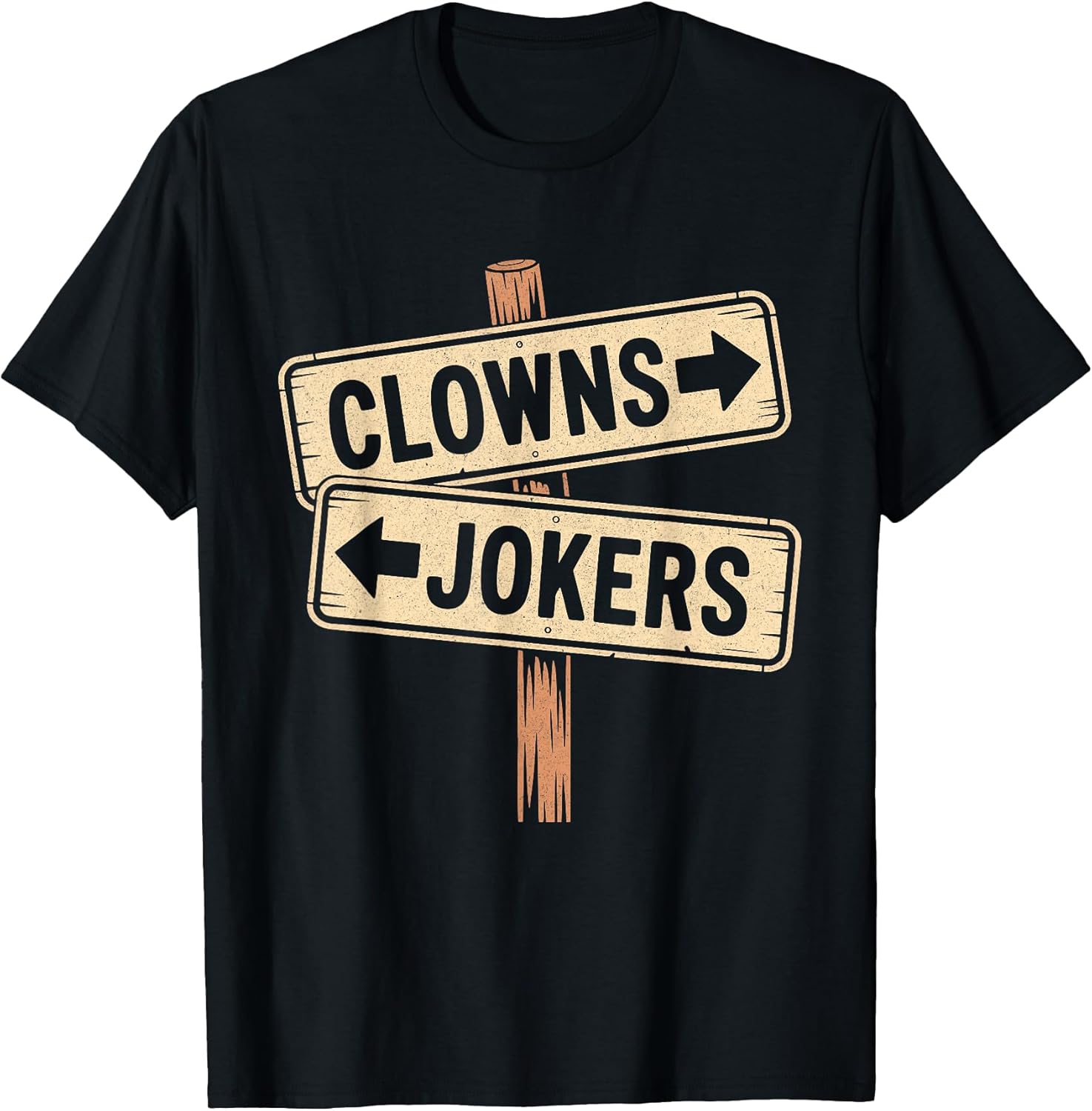 Vintage Direction Clowns to The Left Jokers Right - Adult & Kids T-Shirts, Sweatshirts & Hoodies apparel design preview 1