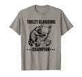Toilet Clogging Champion Funny Dad T-Shirt - Aesthetic Graphic for Adults - T-Shirt, Sweatshirt, Hoodie