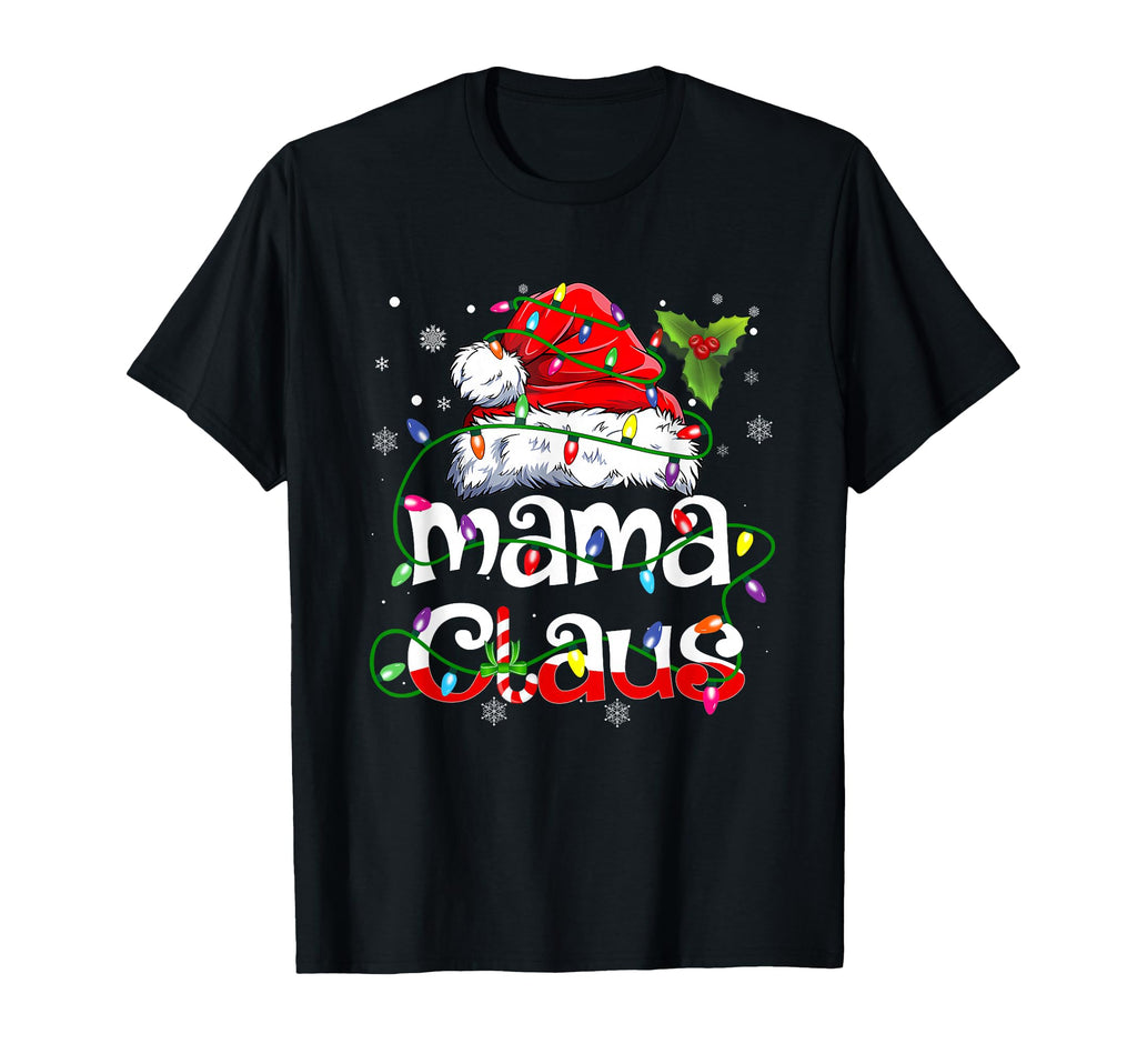 Mama Claus Lights Pajama Family T-Shirt - Custom Art Print Men Women - T-Shirt, Sweatshirt, Hoodie