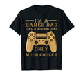 Mens Gamer Dad Like Normal Dad Video T-Shirt - Novelty Apparel Men Women - T-Shirt, Sweatshirt, Hoodie