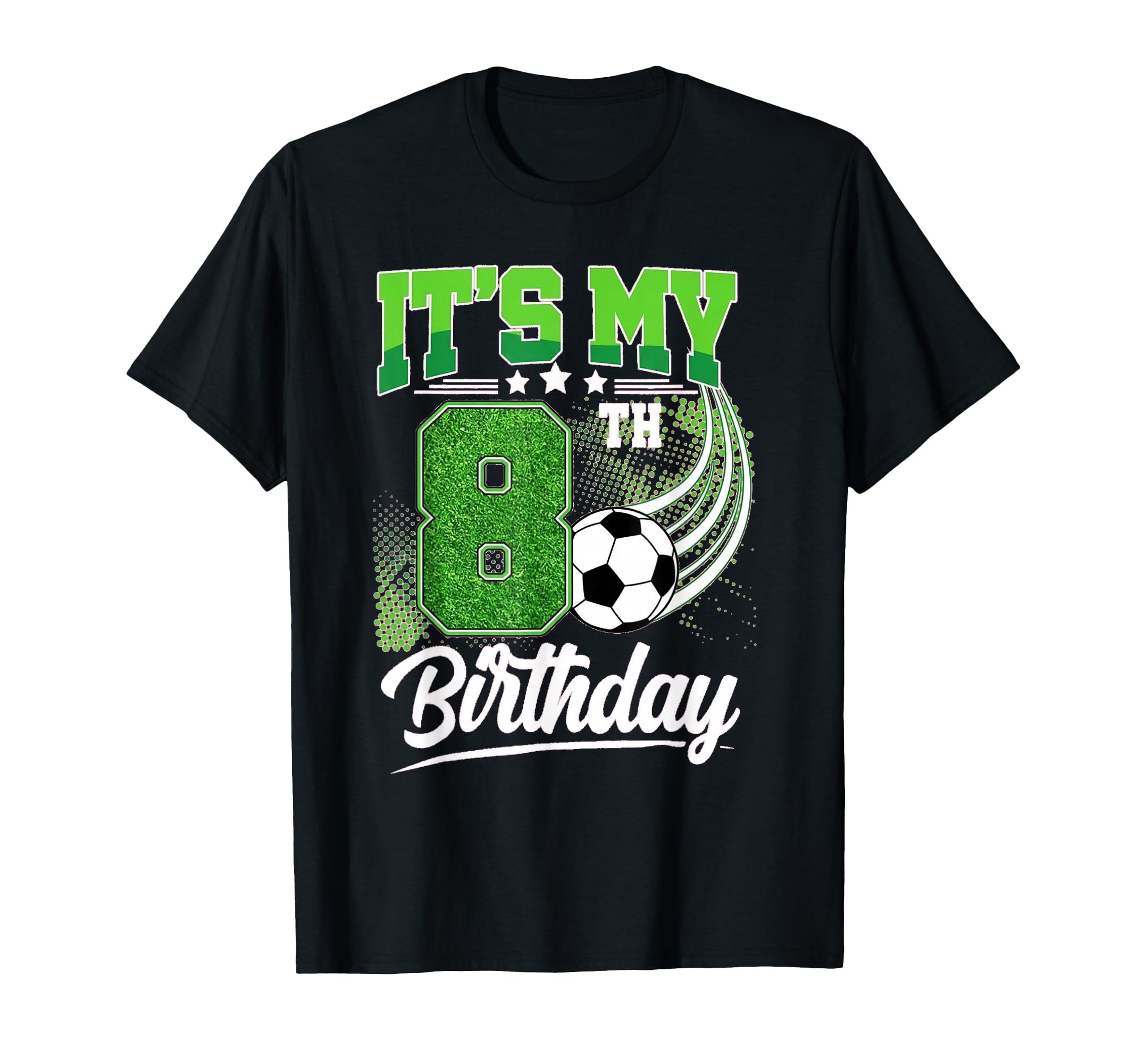 8 Year Old 8Th Birthday Soccer Ball T-Shirt - Graphic Print for Adults - T-Shirt, Sweatshirt, Hoodie