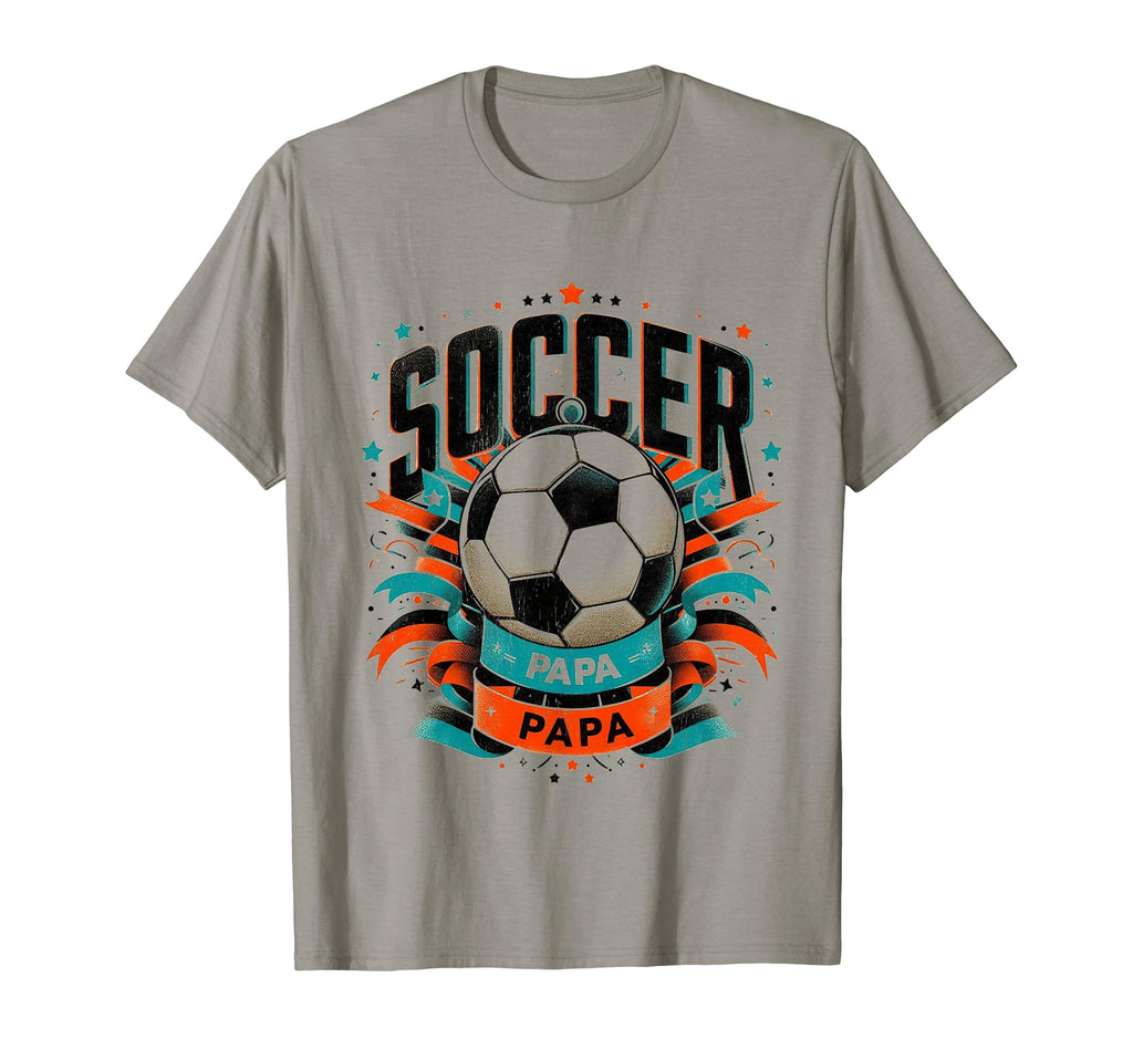 Soccer Papa Family Matching Dad T-Shirt - Casual Everyday Wear for Adults - T-Shirt, Sweatshirt, Hoodie