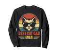 Best Cat Dad Ever Dad Fathers Day Sweatshirt - Trendy Graphic Men Women - T-Shirt, Sweatshirt, Hoodie