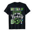 Meemaw Birthday Soccer Baller Birthday T-Shirt - Streetwear Style Unisex - T-Shirt, Sweatshirt, Hoodie