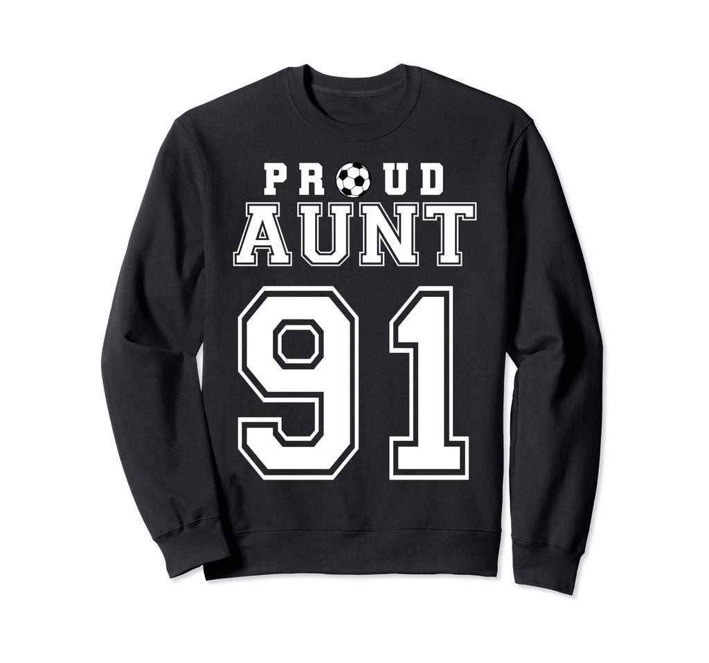 Number 91 Custom Proud Soccer Sweatshirt - Casual Everyday Wear Unisex - T-Shirt, Sweatshirt, Hoodie