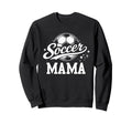 Soccer Mama Family Matching Soccer Sweatshirt - Trendy Graphic Men Women - T-Shirt, Sweatshirt, Hoodie