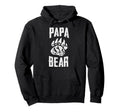 Papa Bear Claw Paw Dad Hoodie - Streetwear Style Men Women - T-Shirt, Sweatshirt, Hoodie