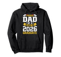 Proud Dad Class 2026 Graduate Senior Hoodie - Unique Graphic Men Women - T-Shirt, Sweatshirt, Hoodie