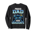 Proud Dad 2026 Graduate Gamer Senior Sweatshirt - Trendy Graphic Men Women - T-Shirt, Sweatshirt, Hoodie