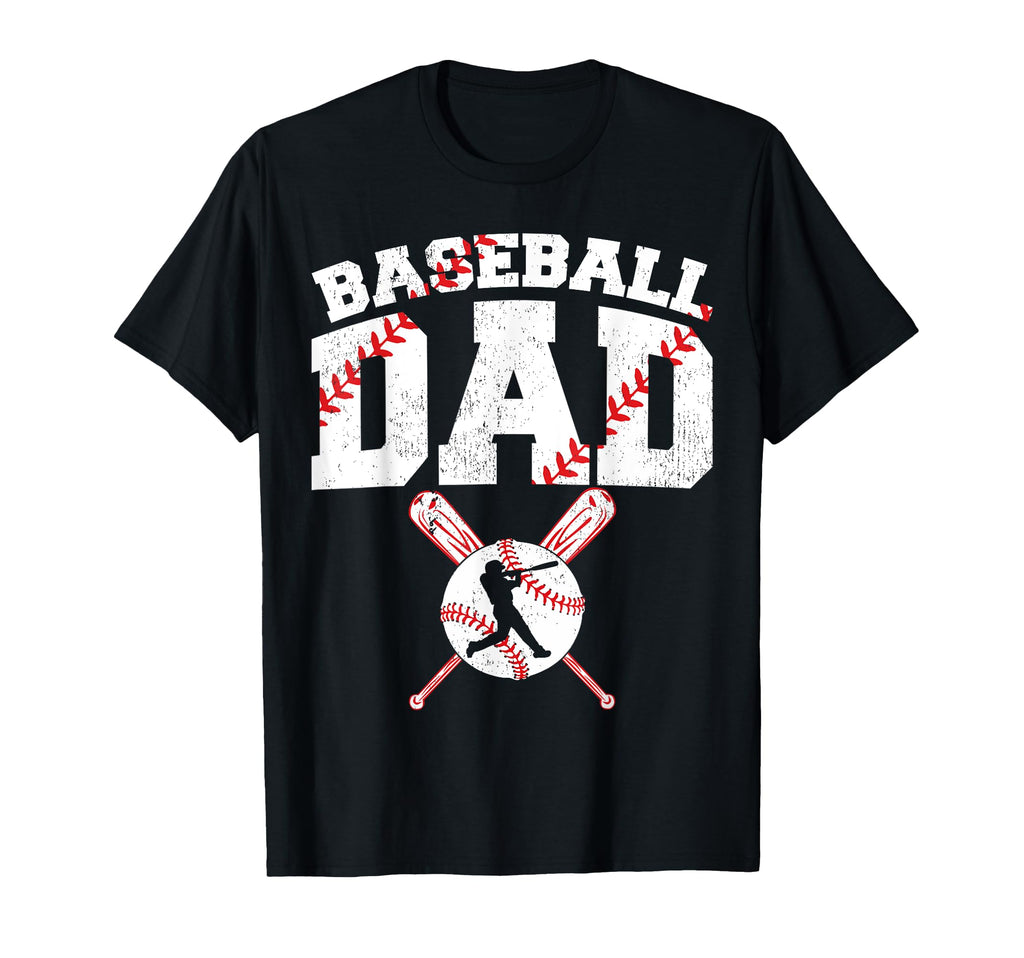 Baseball Dad Dad Baseball Fathers T-Shirt - Fun Novelty Design Men Women - T-Shirt, Sweatshirt, Hoodie