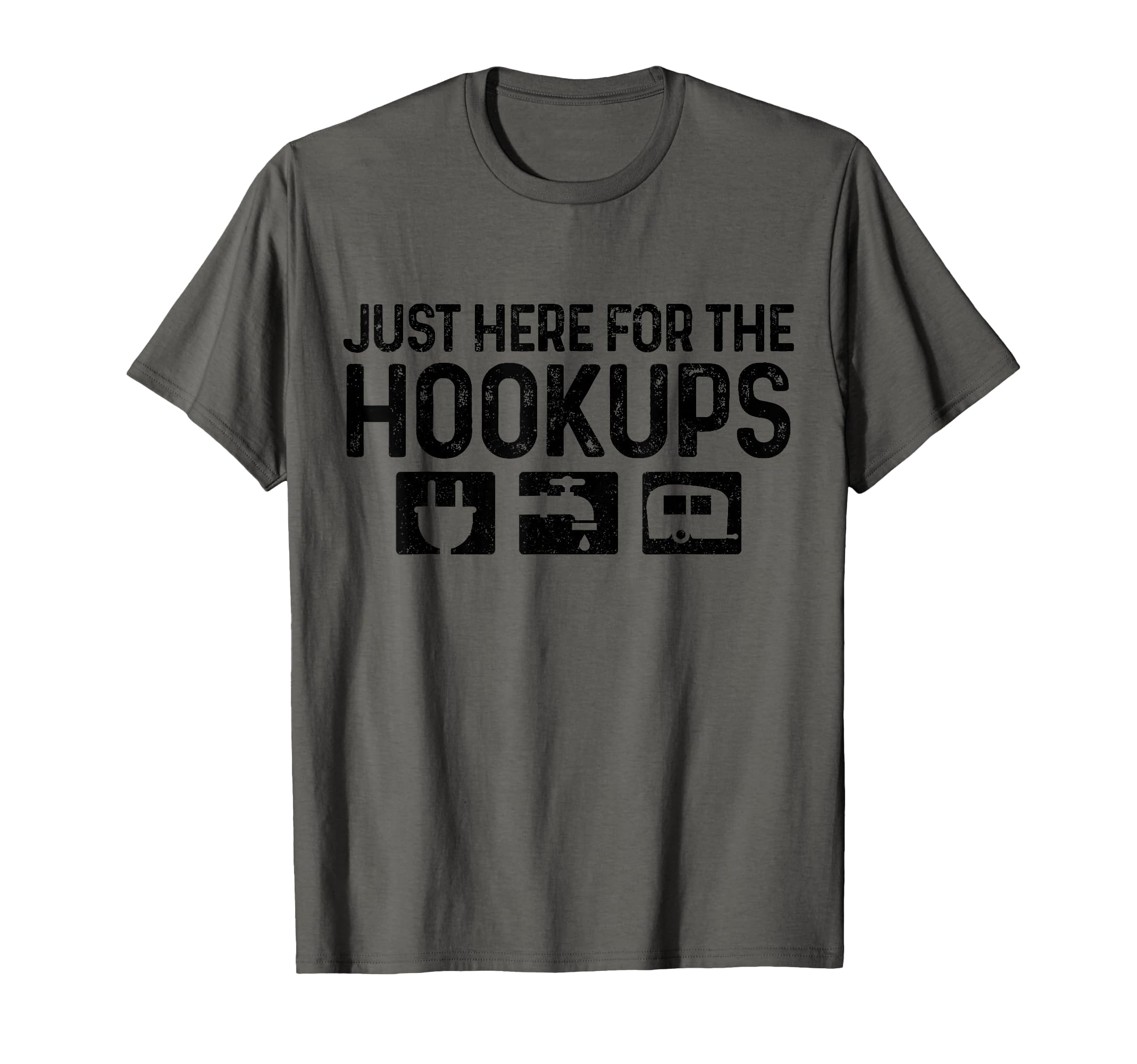 Camping Rv Caravan Motorhome Just T-Shirt - Casual Everyday Wear Unisex - T-Shirt, Sweatshirt, Hoodie