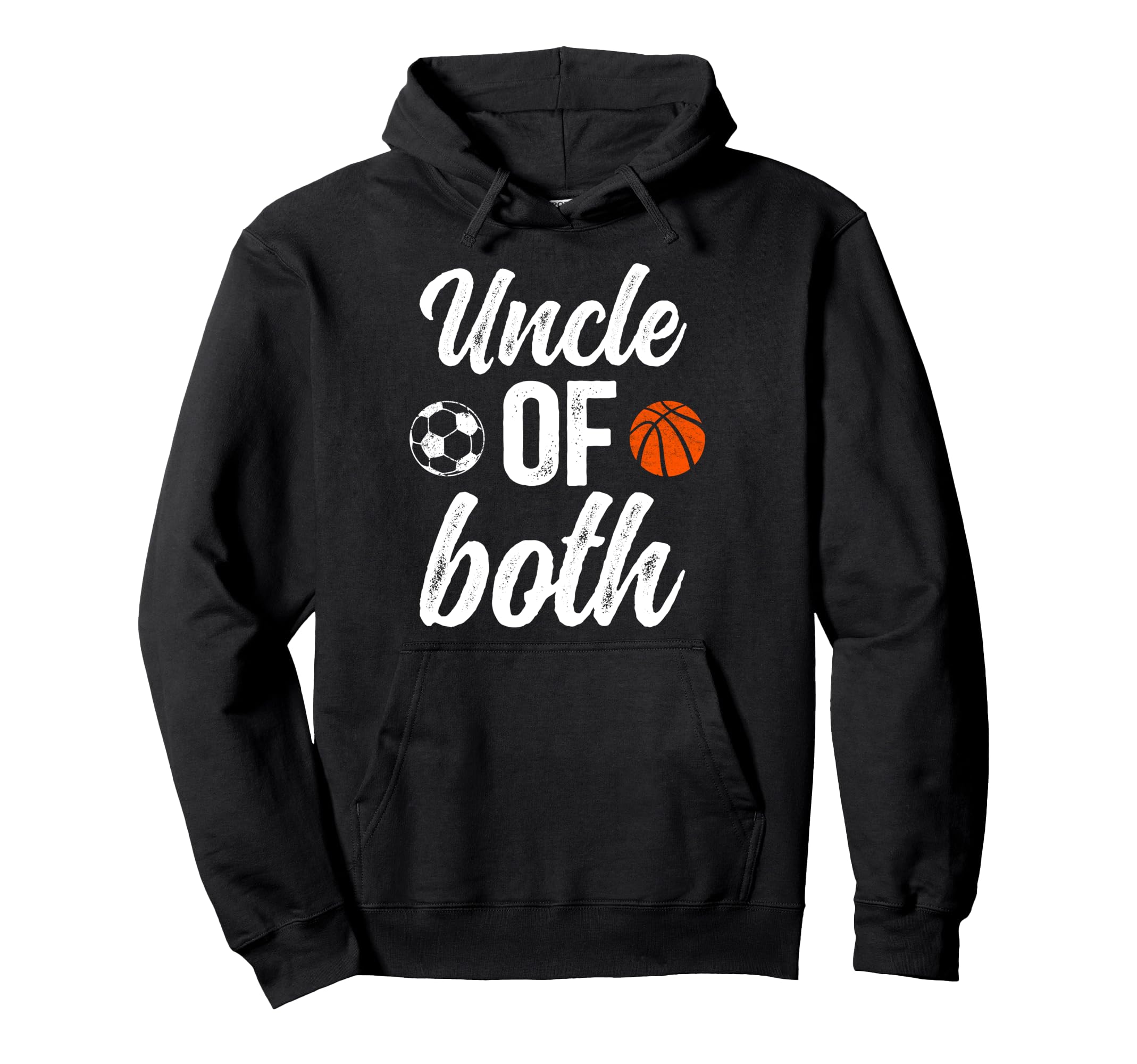 Uncle Both Soccer Basketball Uncle Ballers Hoodie - Unique Graphic Unisex - T-Shirt, Sweatshirt, Hoodie